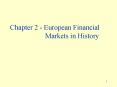 Chapter 2 - European Financial Markets in History PowerPoint PPT Presentation