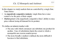Ch. 12 Monopoly and Antitrust