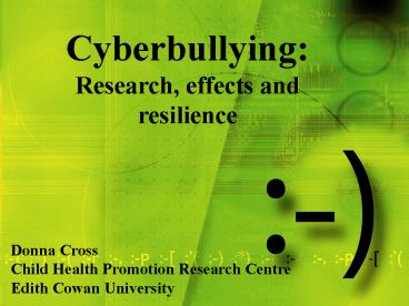 Cyberbullying: Research, effects and resilience