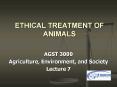 ETHICAL TREATMENT OF ANIMALS PowerPoint PPT Presentation