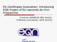 EUCertificates Association: Introducing EQN Project of EU Leonardo da Vinci Programme PowerPoint PPT Presentation