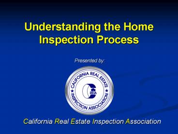 Understanding the Home Inspection Process