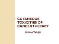 Cutaneous toxicities of cancer therapy PowerPoint PPT Presentation