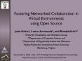 Fostering Networked Collaboration in Virtual Environments using Open Source PowerPoint PPT Presentation