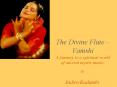 The Divine Flute Vamshi A journey to a spiritual world of ancient mystic music' PowerPoint PPT Presentation