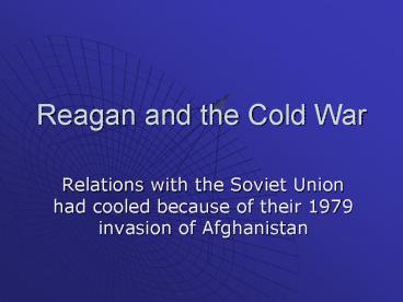 Reagan and the Cold War