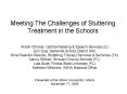 Meeting The Challenges of Stuttering Treatment in the Schools PowerPoint PPT Presentation