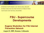FSU - Supercourse Developments