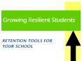 Growing Resilient Students PowerPoint PPT Presentation