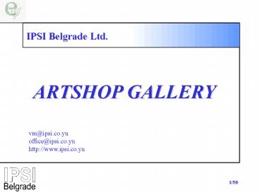 IPSI Belgrade Ltd'