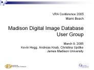 Madison Digital Image Database User Group