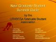 New Graduate Student Survival Guide PowerPoint PPT Presentation