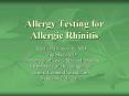 Allergy Testing for Allergic Rhinitis PowerPoint PPT Presentation