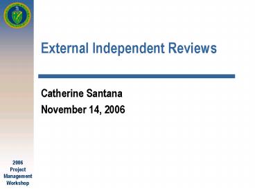 External Independent Reviews