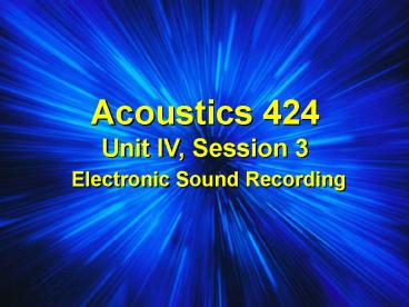 Acoustics 424