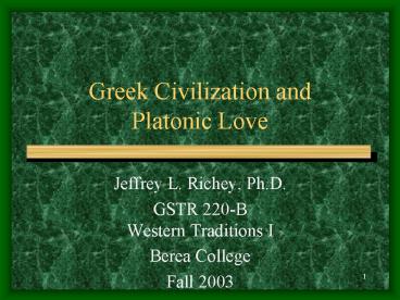 Greek Civilization and Platonic Love