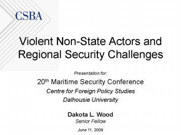 Violent NonState Actors and Regional Security Challenges