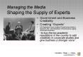 Managing the Media Shaping the Supply of Experts PowerPoint PPT Presentation