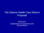 The Obama Health Care Reform Proposal