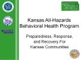 Kansas All-Hazards Behavioral Health Program PowerPoint PPT Presentation