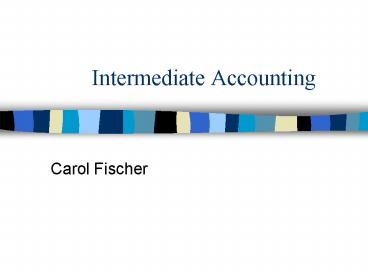 Intermediate Accounting presentation | free to view