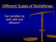 Can societies be both safe and efficient?