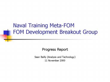 Naval Training MetaFOM FOM Development Breakout Group