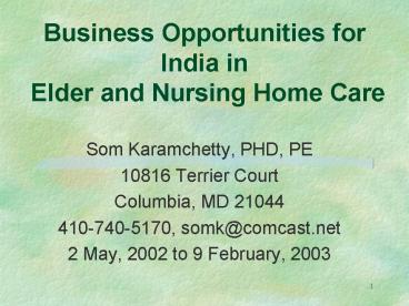 Business Opportunities for India in Elder and Nursing Home Care