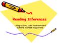 Reading Inferences PowerPoint PPT Presentation