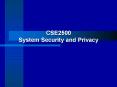 CSE2500 System Security and Privacy PowerPoint PPT Presentation