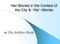 Her-Stories in the Context of the City PowerPoint PPT Presentation