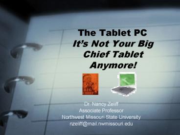 The Tablet PC It