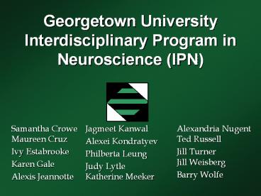 Georgetown%20University%20Interdisciplinary%20Program%20in%20Neuroscience%20(IPN)