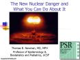 The New Nuclear Danger and What You Can Do About It PowerPoint PPT Presentation