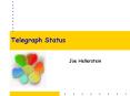 Telegraph Status PowerPoint PPT Presentation