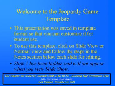 Welcome to the Jeopardy Game Template