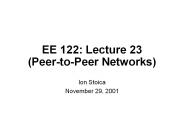 EE 122: Lecture 23 (Peer-to-Peer Networks)