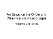 An Essay on the Origin and Classification of Languages