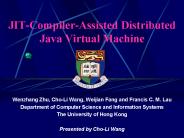 JITCompilerAssisted Distributed Java Virtual Machine