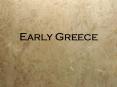 Early Greece PowerPoint PPT Presentation