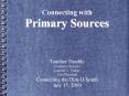 Connecting with Primary Sources PowerPoint PPT Presentation