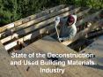 State of the Deconstruction and Used Building Materials Industry PowerPoint PPT Presentation