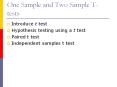 One Sample and Two Sample T-tests PowerPoint PPT Presentation
