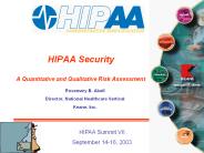 HIPAA%20Security%20%20A%20Quantitative%20and%20Qualitative%20Risk%20Assessment