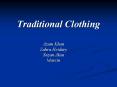 Traditional Clothing PowerPoint PPT Presentation