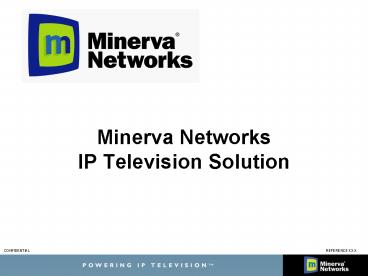 Minerva Networks IP Television Solution