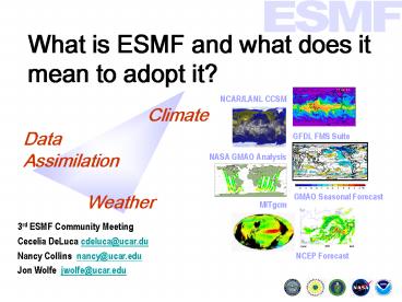 What is ESMF and what does it mean to adopt it