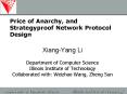 Price of Anarchy, and Strategyproof Network Protocol Design PowerPoint PPT Presentation