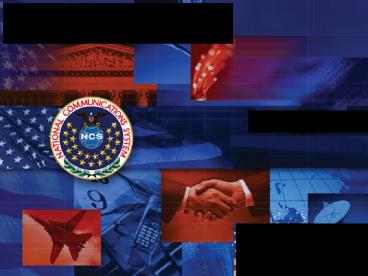 National Communications System Briefing Template