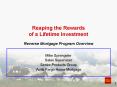 Reaping the Rewards of a Lifetime Investment PowerPoint PPT Presentation